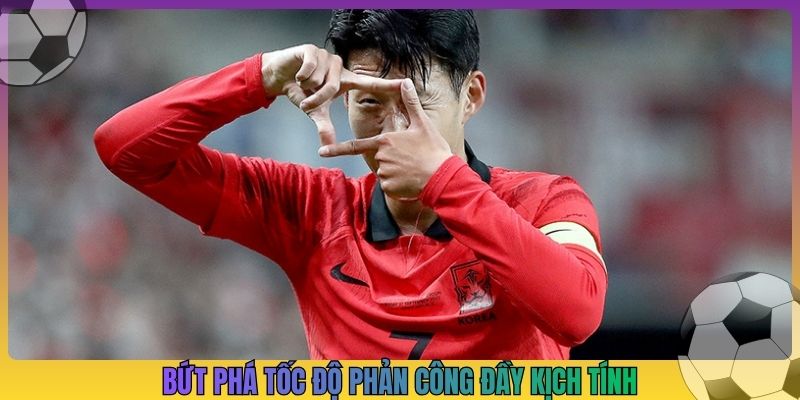 Bứt phá tốc độ phản công đầy kịch tính